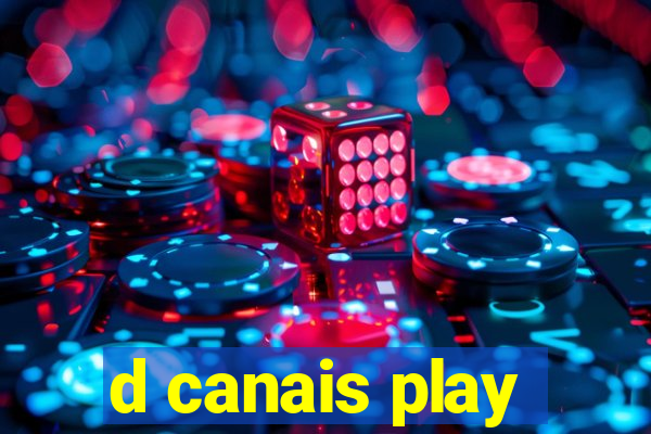 d canais play